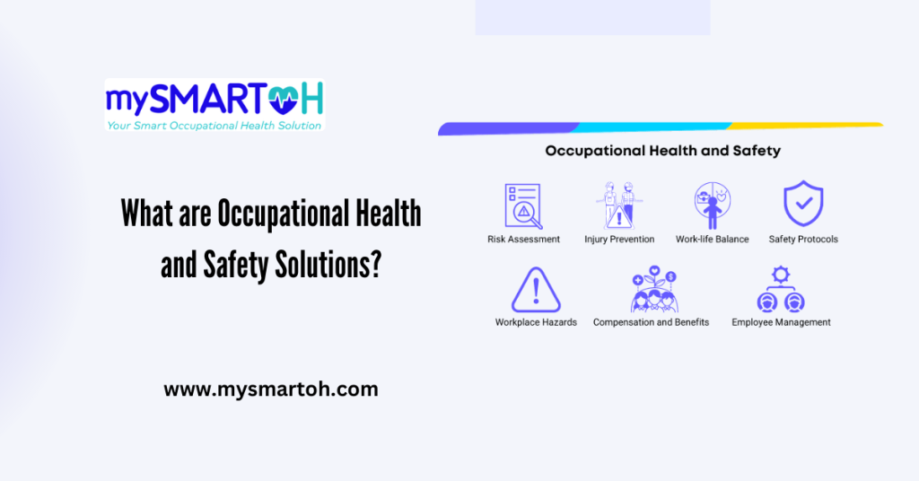 Occupational Health and Safety Solutions